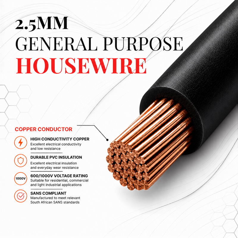 2.5MM BLACK GP HOUSEWIRE 100M 2.5mm black general purpose housewire with a stranded high-conductivity copper conductor and durable PVC insulation, highlighting SANS compliance, 600/1000V voltage rating, and suitability for residential, commercial, and light industrial electrical wiring.