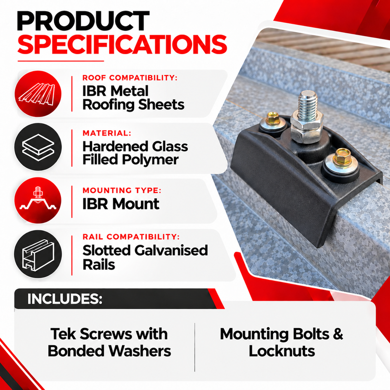 SOLAR IBR ROOF BRACKET E/A Solar IBR roof mounting bracket product specifications showing IBR metal roofing compatibility, hardened glass-filled polymer construction, IBR mount design, slotted galvanised rails, and included Tek screws, bonded washers, mounting bolts and locknuts.